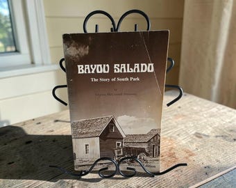 Bayou Salado : L'histoire de South Park par Virginia McConnell Simmons - Édition révisée de 1992 (broché)