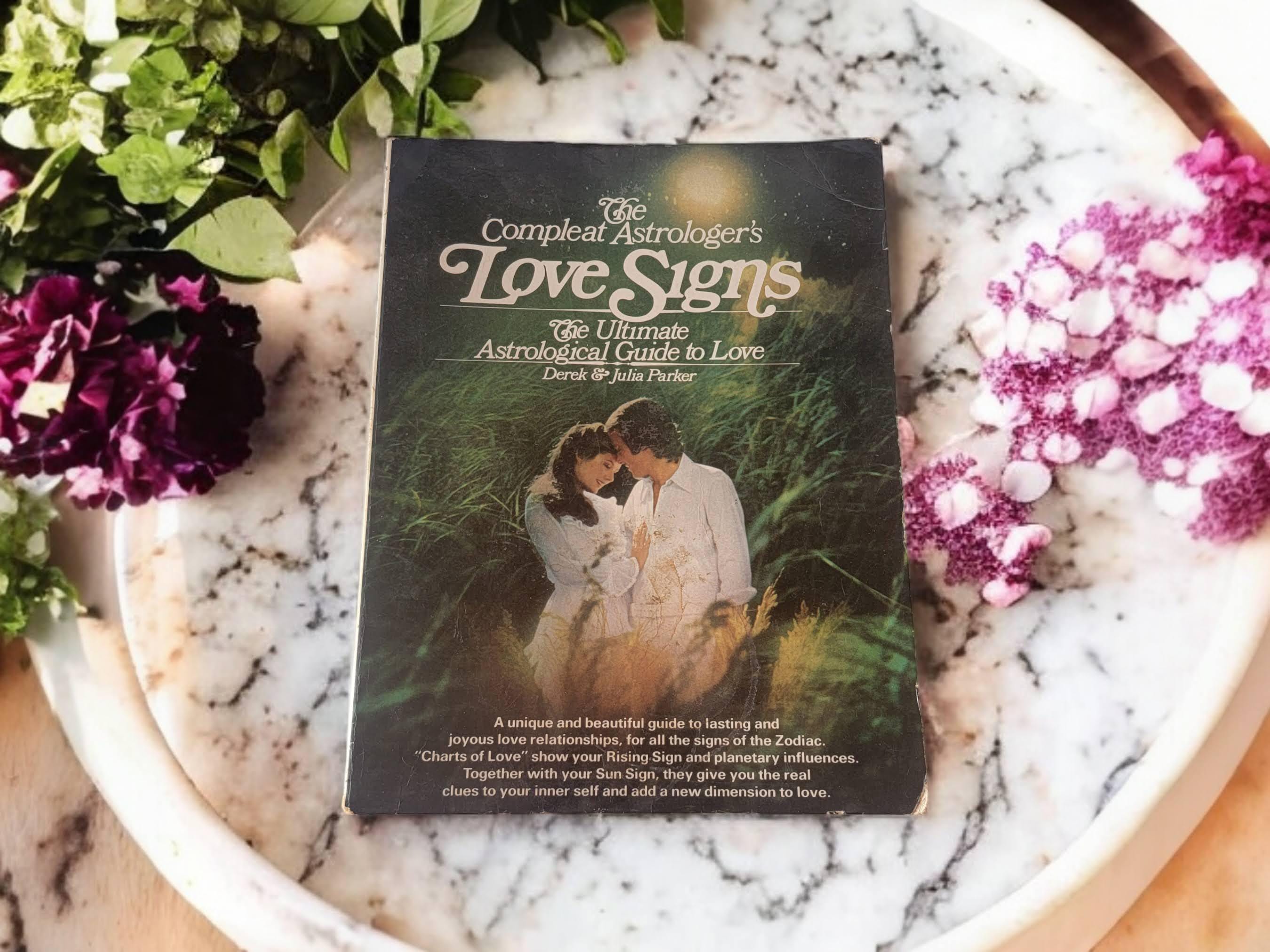 The Compleat Astrologer's Love Signs the Ultimate Astrological