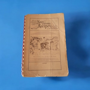 A Book of Famous Old New Orleans Recipes Used In The South For More Than 200 Years Paperback Vintage Cookbook Spiral Bound Peerless Publish