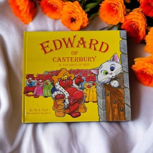 Edward z Canterbury i Król Czerwieni autorstwa M.A. Cash Podpisany egzemplarz 2003 Jama Kids Twarda oprawa Książka dla dzieci Vintage ISBN: 0-9772711-0-2