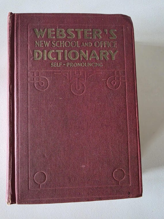 Webster's New School and Office Dictionary Self-pronouncing 1941