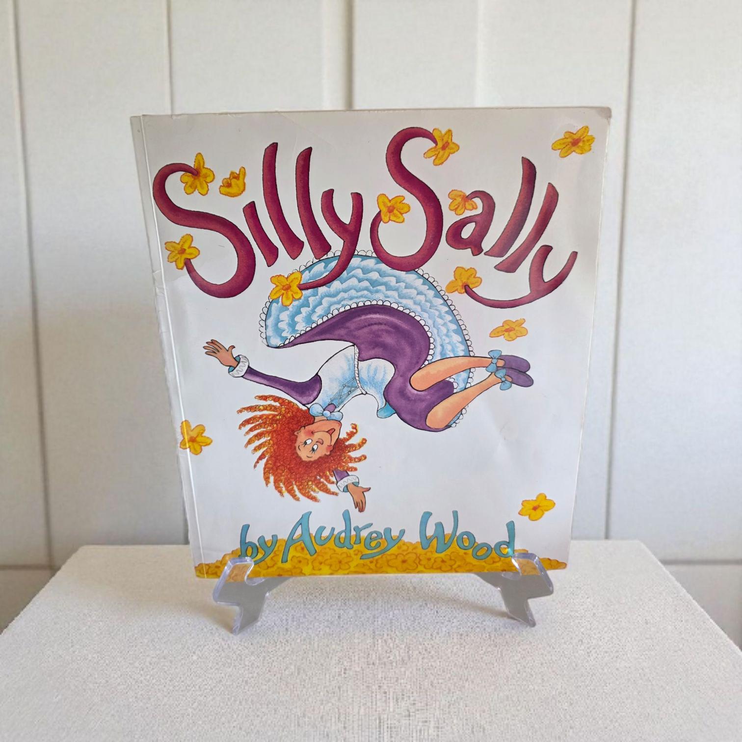 Silly Sally by Audrey Wood First Scholastic Printing February 1995