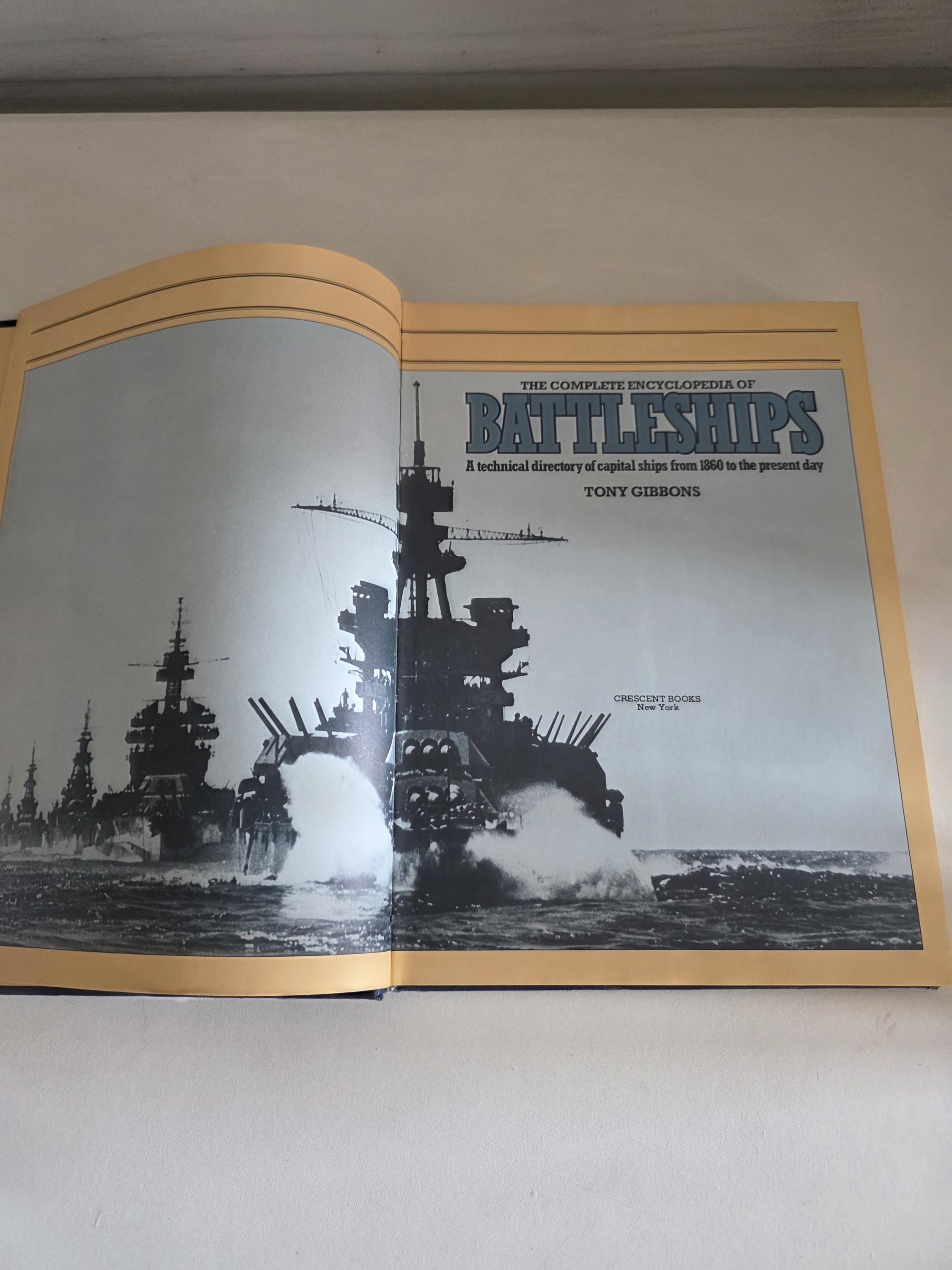 The Complete Encyclopedia of Battleships by Tony Gibbons 1983