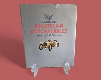 Enciclopedia delle automobili americane a cura di G.N. Georgano 1971 Copertina rigida con sovraccoperta