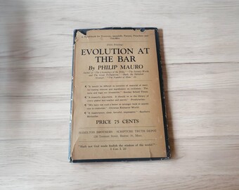 Evolution At The Bar door Philip Mauro Vijfde druk 1922 Hamilton Bros harde kaft met stofomslag Christelijk/religieus/theologie boek antiek