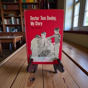 Doctor Tom Dooley, My Story by Tom Dooley 1964 Hardcover Children's Book Ex-Library