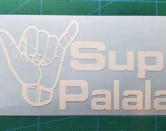 6x3” Sup Palala Shaka