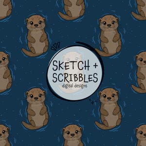 May include: A repeating pattern featuring cartoon otters swimming in blue water. The otters are brown with light brown bellies and dark eyes. The pattern includes the text "SKETCH + SCRIBBLES digital designs" in a circular design.