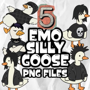 May include: A digital graphic featuring five cartoon geese dressed in various black outfits, including leather jackets, studded collars, and graphic t-shirts. The central text reads 5 EMO SILLY GOOSE PNG FILES in bold, black, and white lettering.