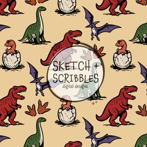 May include: A repeating pattern featuring various dinosaurs in red, green, and purple on a tan background. The design includes T-Rex, long-necked dinosaurs, pterodactyls, dinosaur footprints, and baby dinosaurs hatching from eggs. The text "SKETCH + SCRIBBLES digital designs" is also present.