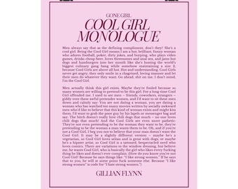 Cool Girl Monologue Matte Poster, Gone Girl poster Wall Art, Gift for Feminists, Home Decor, Gillian Flynn