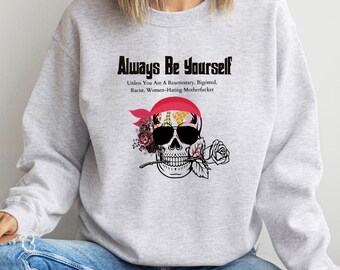 Sarcastic Skull Quote PNG: Progressive Friend Gift (Digital Download)