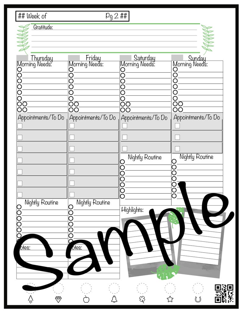 May include: A weekly planner with a green and gray color scheme. The planner has sections for each day of the week, including morning needs, appointments, nightly routine, and highlights. The planner also includes a section for gratitude and notes.