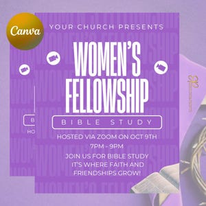 May include: Purple flyer with the text "Your Church Presents Women's Fellowship Bible Study Hosted via Zoom on Oct 9th 7PM-9PM Join us for Bible Study It's where faith and friendships grow!"