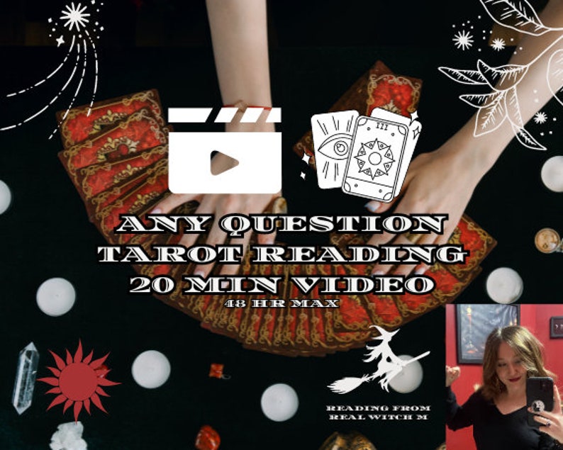 May include: A fan of red and gold tarot cards with text reading ANY QUESTION TAROT READING 20 MIN VIDEO 48 HR MAX and READING FROM REAL WITCH M. The image includes white line art of tarot cards, a sun, and a witch on a broomstick on a black background.