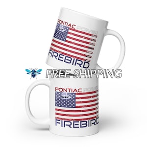 Pontiac Firebird Coffee Mug | Muscle Car Inspired | Patriotic Flag Design | Gift for Pontiac Firebird Trans Am Lover | 15oz and 20oz