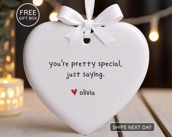 Friendship Ornament - You’re Pretty Special Keepsake Gift for Friend - Meaningful Friendship Keepsake Gift