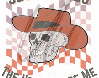 May include: Graphic design featuring a skull wearing a brown cowboy hat. The text "JESUS LOVES THE HELL OUT OF ME" is displayed above and below the skull. The background has a checkered pattern in shades of red and white.