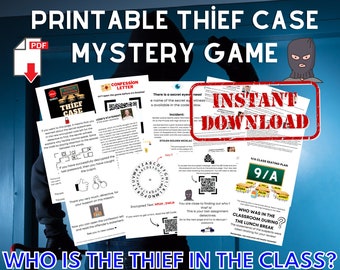 Thief Case-Who is the thief in the class?- Escape Room-Unsolved Case-Detective Game-Mystery Game-Crime Solving-Party Game-Printable PDF
