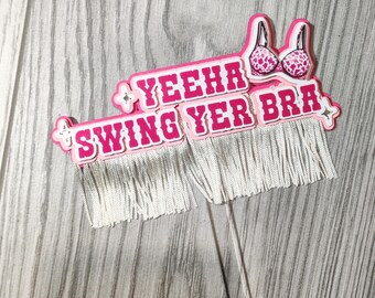 Yeehaa Swing yer bra Cake Topper