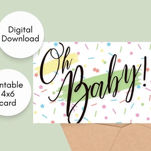 Printable baby shower card, greeting card, confetti, oh baby, gender neutral, new baby, welcome baby, digital download card, shower card