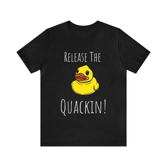 Release the Quackin - Etsy