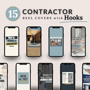 May include: A collection of 15 phone screen mockups with text overlays for social media reels. The text includes tips for choosing a contractor, renovation trends, budgeting, and more.