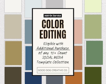 Social Media Template Color Editing, Add-On Services, Custom Templates