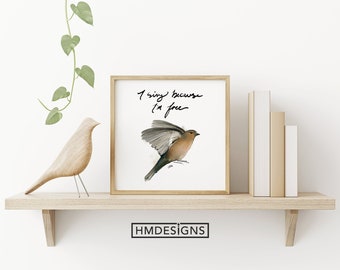 I Sing Because I'm Free | His Eye is on the Sparrow | Watercolor Painting | Printable | Song Quote