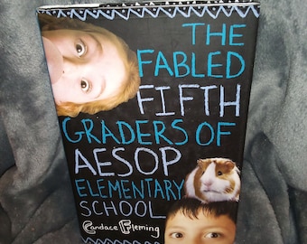The Fabled Fifth Graders Of Aesop Elementary School by Candace Fleming- Hardcover