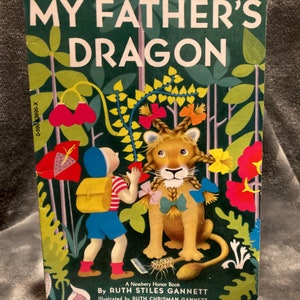 My Fathers Dragon by Ruth Stiles Gannett- Paperback