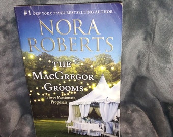 The MacGregor Brothers by Nora Roberts- Paperback