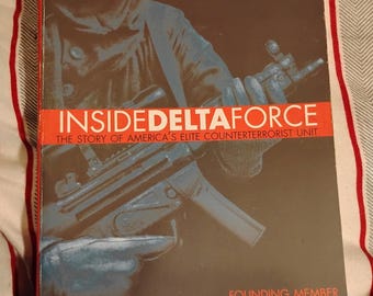 Inside Delta Force di Eric L. Haney - Edizione tascabile
