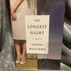 The Longest Night by Andria Williams- Hardcover