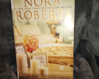 The Last Boyfriend by Nora Roberts- Paperback