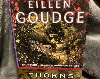 Thorns Of Truth by Eileen Goudge- Hardcover