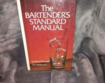 The Bartender's Standard Manual by Fred Powell- Hardcover