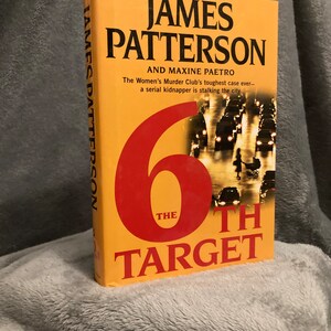 The 6th Target by James Patterson- Hard Cover