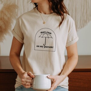 FUNNY GIRL Musical Inspired Don&#39;t Rain On My Parade Subtle Broadway Theater Kid Merch | Glee Lea Michele Fanny Brice Song Lyric Gifts Shirt