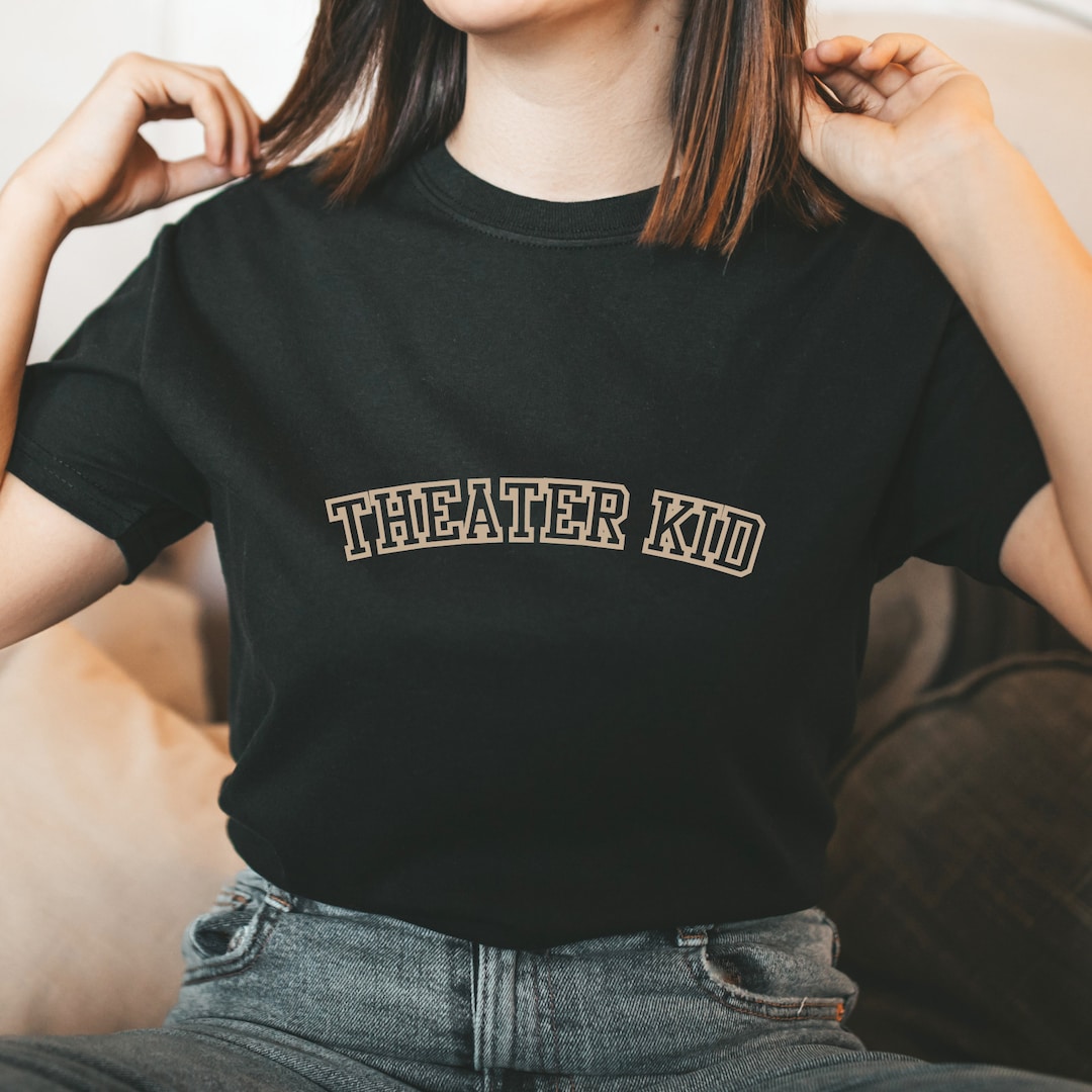 THEATER KID Beige School Musical Broadway Theatre T Shirt College