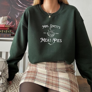 SWEENEY TODD Musical Inspired Mrs. Lovett&#39;s Meat Pies Theater Kid Sweatshirt | Broadway NYC Josh Groban Play Subtle Merch