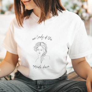 HADESTOWN Persephone Our Lady of the Underground Upside Down T Shirt | Tee Gifts for Her Broadway Theater Kid Theatre Musical Nerd Lyric T