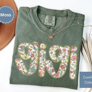 Comfort Colors Floral Gigi Shirt, Cute Spring Grandma Tshirt, Flower Gigi Tee, Coquette Gigi T-shirt Mothers Day Gift for Grandma Sweatshirt