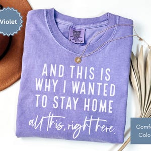 Relatable and hilarious funny shirt that says “And This Is Why I Wanted To Stay Home – All This, Right Here,” this meme shirt is perfect for introverts, socially drained moms, funny gifts or a sarcastic shirt. Whether you're a tired parent or just over the drama, this funny mom shirt with a Funny Quote says it all. A trendy and comfy shirt for women, this Humor Shirt is a must-have for lovers of funny humor shirt vibes and effortlessly cool womens tshirts.