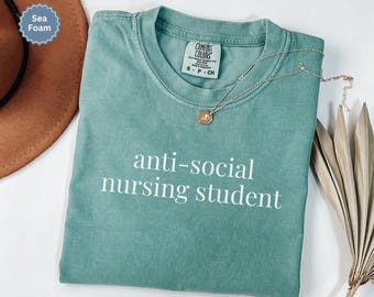 Chemise étudiante en soins infirmiers antisociale, chemise future infirmière, sweat-shirt étudiante infirmière, cadeau étudiante en soins infirmiers, cadeau infirmière tee-shirt école d'infirmières