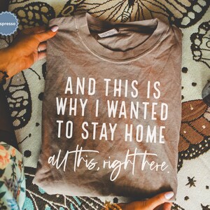 Relatable and hilarious funny shirt that says “And This Is Why I Wanted To Stay Home – All This, Right Here,” this meme shirt is perfect for introverts, socially drained moms, funny gifts or a sarcastic shirt. Whether you're a tired parent or just over the drama, this funny mom shirt with a Funny Quote says it all. A trendy and comfy shirt for women, this Humor Shirt is a must-have for lovers of funny humor shirt vibes and effortlessly cool womens tshirts.