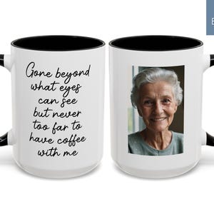 Sympathy Gift Memorial Custom Photo Mug In Loving Memory Gift Bereavement Gift Loss of Loved One Gifts Personalized Mug Memorial Keepsake Gift