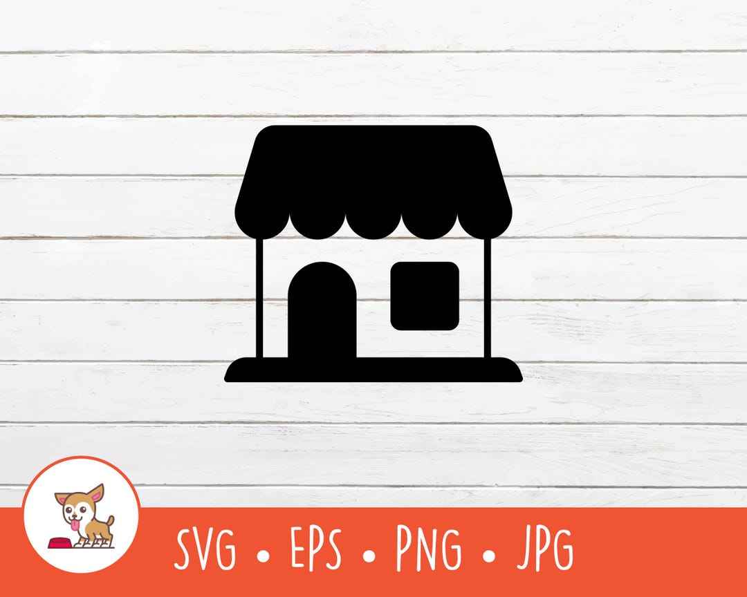 Store SVG, Store Clipart, Vector Store Icon Cut File for Cricut, PNG ...