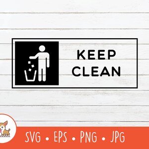 Señal de limpieza SVG, señal de limpieza clipart, archivo vectorial de limpieza para Cricut, PNG, EPS, descarga digital instantánea