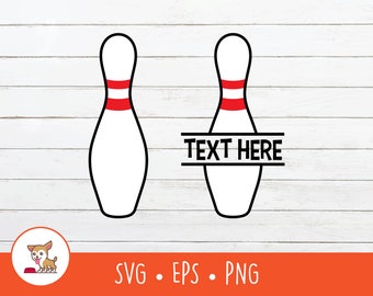 Bowling Pin SVG, Split Bowling Pin Name Frame, Bowling Pin Clipart, Vector Bowling Pin Cut File For Cricut, PNG, EPS, Digital Download